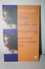 E. Stauffer - Over liefde en vergeving, Nieuw, Ophalen of Verzenden, Ontwikkelingspsychologie, E. Stauffer