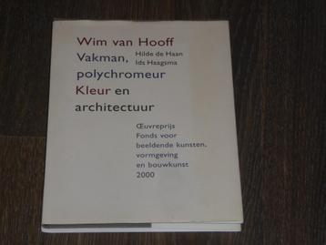 Wim van Hooff  Vakman,polychromeur  Kleur en architectuur beschikbaar voor biedingen