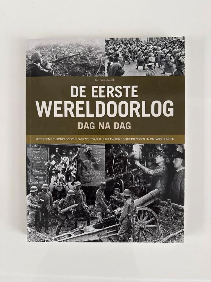 Eerste Wereldoorlog Dag na Dag - Nieuw!, Boeken, Oorlog en Militair, Nieuw, Algemeen, Voor 1940, Ophalen of Verzenden
