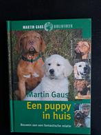 Martin Gaus - Een puppy in huis, Ophalen, Honden, Zo goed als nieuw, Martin Gaus