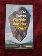 De krater - Gerwin van der Werf, Boeken, Romans, Ophalen, Zo goed als nieuw, Gerwin van der Werf, Nederland