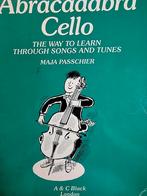 Abracadabra Cello. Methode. Maja Passchier., Les of Cursus, Ophalen of Verzenden, Zo goed als nieuw, Populair