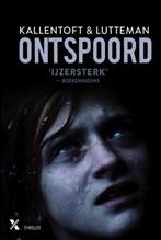 Boek Kallentoft & Lutteman - Ontspoord, Ophalen of Verzenden, Zo goed als nieuw, Nederland