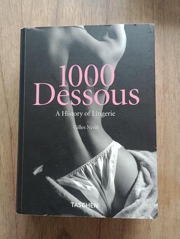A history of lingerie 1000 Dessous door Gilles Neret beschikbaar voor biedingen