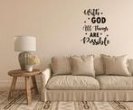 Christelijke muursticker wand tekst With God everything is.., The River House, Info@theriverhouse.nl, Nieuw, Ophalen of Verzenden