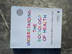 Understanding the sociology of health van Barry &Yuill, Ophalen of Verzenden, Gelezen