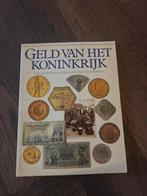 Geld van het Koninkrijk - Numismatiek Boek, Ophalen of Verzenden