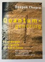 Quantum-genezing - Deepak Chopra, Ophalen of Verzenden, Zo goed als nieuw