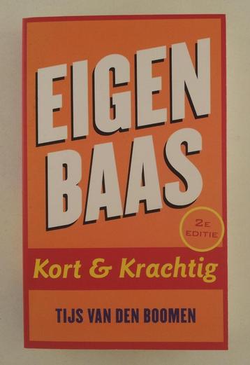 Boomen, Tijs van den - Eigen baas / kort & Krachtig beschikbaar voor biedingen