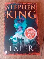 Stephen King - Later, Ophalen of Verzenden, Zo goed als nieuw, Stephen King