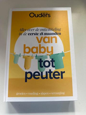 Baby tot Peuter - Ontwikkeling eerste 18 maanden beschikbaar voor biedingen