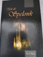 Uit de spelonk. Ds P Blok, Christendom | Protestants, Ophalen of Verzenden, Zo goed als nieuw, Ds. P. Blok