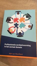 Professionele oordeelsvorming in het sociaal domein, Boeken, Ophalen of Verzenden, Zo goed als nieuw, Adri Van Montfoort, Nederlands