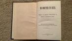 De dokter in huis. Uitgave: “De Echo”, 1888. Beschouwingen., Antiek en Kunst, Antiek | Boeken en Bijbels, Ophalen of Verzenden