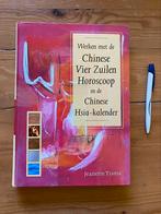 Werken met de Chinese Vier Zuilen Horoscoop en de Chinese Hs, Gelezen, J. Ytsma, Astrologie, Ophalen of Verzenden