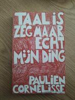 Taal is zeg Maar Echt Mijn Ding Paulien Cornelisse, Ophalen, Zo goed als nieuw, Paulien Cornelisse