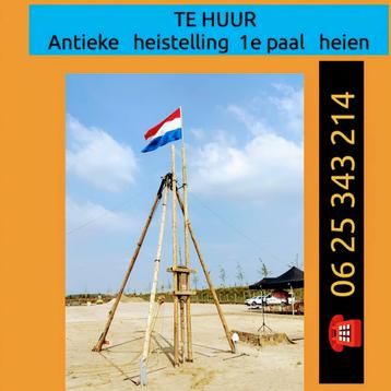 Traditionele heistelling VERHUUR  eerste paal  start bouw beschikbaar voor biedingen