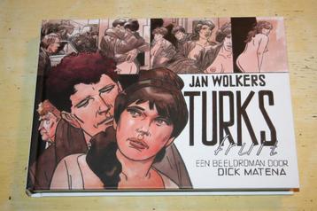 Jan Wolkers Turks Fruit Een beeldroman door Dick Matena beschikbaar voor biedingen