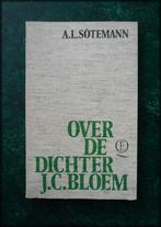 OVER DE DICHTER - JC Bloem - AL Sotemann - A.L. Sötemann was, Boeken, Eén auteur, Zo goed als nieuw, Verzenden