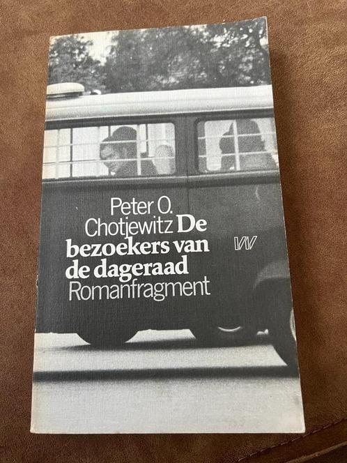 De bezoekers van de dageraad - Peter O. Chotjewitz, Boeken, Literatuur, Gelezen, Nederland, Ophalen of Verzenden