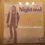 Gerry Rafferty - Night owl, Ophalen of Verzenden, Gebruikt, Single