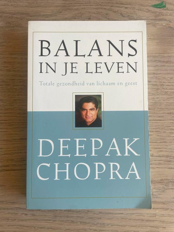 Balans in je Leven - Deepak Chopra, Boeken, Esoterie en Spiritualiteit, Zo goed als nieuw, Achtergrond en Informatie, Spiritualiteit algemeen