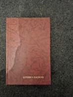 Luther's dagboek, Ophalen of Verzenden, Gelezen, Christendom | Protestants
