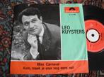 Leo Kuysters - Miss Carnaval /Kom maak je snor nog eens nat., Cd's en Dvd's, Vinyl | Nederlandstalig, Ophalen of Verzenden, Zo goed als nieuw