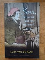 Sara, het meisje dat op transport ging - Lody van de Kamp, Boeken, Ophalen of Verzenden, Zo goed als nieuw, Lody van de Kamp