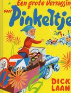 PINKELTJE Een Grote Verrassing Voor Pinkeltje - D. Laan BOEK, Ophalen of Verzenden, Gelezen, Dick Laan, Fictie algemeen
