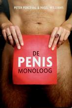 Penis Monoloog boekje van Peter Perceval & Nigel Williams, Gelezen, Ophalen of Verzenden, Populaire fictie