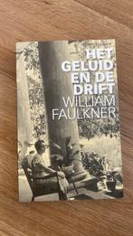 William Faulkner - Het geluid en de drift, Boeken, Ophalen of Verzenden, William Faulkner, Zo goed als nieuw