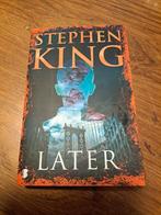 Stephen King - Later, Stephen King, Ophalen of Verzenden, Zo goed als nieuw