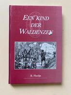 Een kind der Waldenzen – B. Florijn, Boeken, Ophalen of Verzenden, Zo goed als nieuw