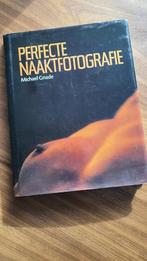 Perfecte Naaktfotografie, Boeken, Gelezen, Ophalen of Verzenden, Zie beschrijving, Fotografie algemeen