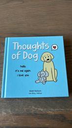 Thoughts of Dog, Ophalen of Verzenden, Zo goed als nieuw, 3 tot 4 jaar