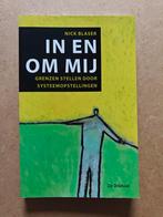 In en om mij - Nick Blaser, Ophalen of Verzenden, Zo goed als nieuw, Nick Blaser