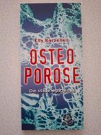 Elly Korzelius - Osteoporose, Boeken, Ophalen, Elly Korzelius, Sociale wetenschap, Zo goed als nieuw