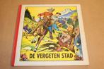 Oscar en Isidoor Nr. 4 — De Vergeten Stad [1961], Boeken, Stripboeken, Ophalen of Verzenden, Gelezen