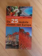 Te koop: De 25 leukste steden van Europa, Ophalen of Verzenden, Hanneke van Bindsbergen, Zo goed als nieuw, Europa