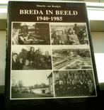 Breda in beeld: 1940-1985(van Rooijen, ISBN 9071077020)., Ophalen of Verzenden, Zo goed als nieuw, 20e eeuw of later