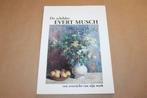 De schilder Evert Musch. Een overzicht van zijn werk., Boeken, Ophalen of Verzenden, Zo goed als nieuw, Schilder- en Tekenkunst