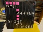 Paul Parker - Right on target (f6), Ophalen of Verzenden
