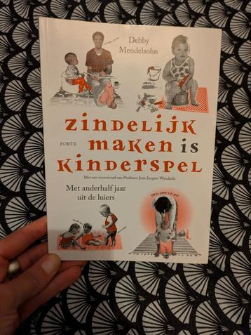 Zindelijk maken is kinderspel - Debby Mendelsohn beschikbaar voor biedingen