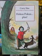 Hokus Pokus... plas! - Carry Slee, Ophalen of Verzenden, Gelezen, Carry Slee, Fictie algemeen