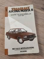 Vraagbaak Opel Ascona Manta B, Ophalen of Verzenden