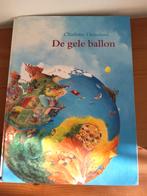 Charlotte Dematons - De gele ballon, Ophalen of Verzenden, Gelezen, Charlotte Dematons