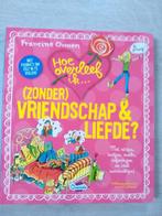 Hoe overleef ik (zonder) vriendschap & liefde?, Boeken, Francine Oomen, Zo goed als nieuw, Ophalen