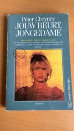 Jouw beurt, jongedame - Peter Cheyney, Boeken, Ophalen of Verzenden