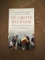 De Grote Recessie - Casper van Ewijk & Coen Teulings, Ophalen of Verzenden, Gelezen, Economie en Marketing